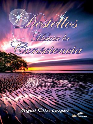 cover image of Destellos hacia la conciencia